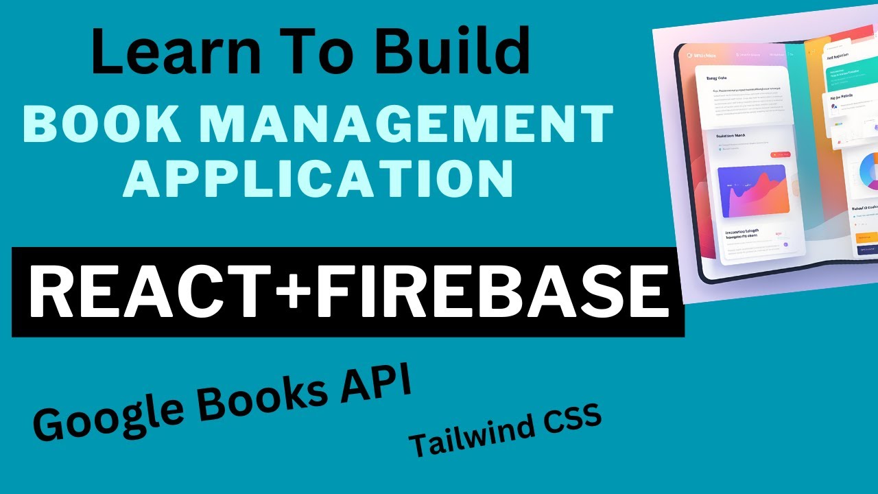 Build Book Management App with React + Firebase + Google Books API + Tailwind CSS For Styling